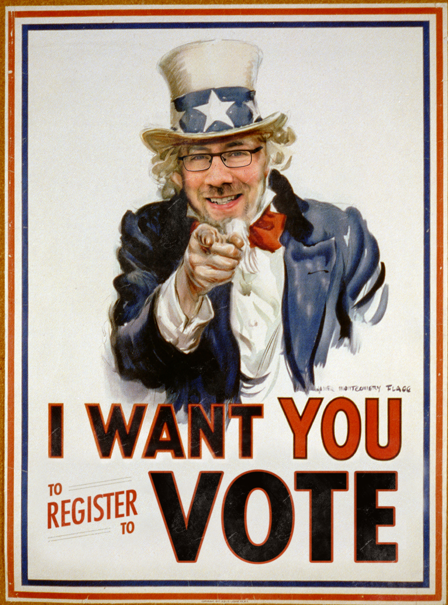 I want YOU to vote!